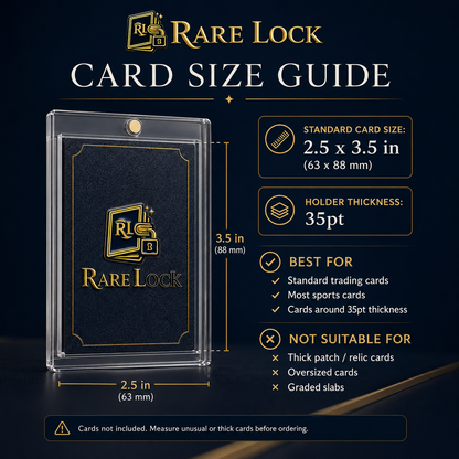 Rare Lock card size guide for standard 2.5 by 3.5 inch 35pt cards